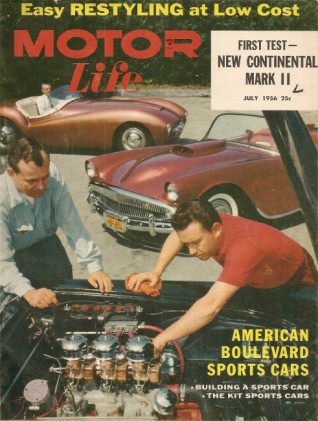 MOTOR LIFE 1956 JULY - LINCOLN CONTINENTAL MARK II,JAG XK140 & 2.4,CROSS-COUNTRY